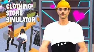 ЭТО ЛУЧШИЙ МАГАЗИН ОДЕЖДЫ ✔ Clothing Store Simulator #4