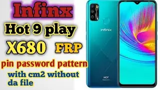 Infinix Hot 9 Play Hard Reset and FRP Bypass CM2 MT2 