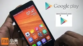 How to Install Google Play Store Services on Xiaomi Chinese Android Phones or Other (NO ROOT)
