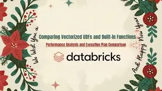 Comparing Vectorized UDFs and Built-in Functions in Databricks (pyspark)