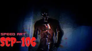 SCP-106 Speed art