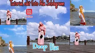 Tutorial Edit foto Ala Selebgram ||Tutorial inshot terbaru