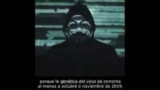 MENSAJE ORIGINAL COMPLETO DE ANONYMOUS PARA TODO EL MUNDO 2020   FULL MESSAGE FROM ANONYMOUS 2020