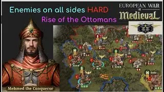 European War 7 (EW7): Enemies on all sides HARD, XV Rise of the Ottomans #20
