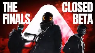 THE FINALS CLOSED BETA GAMEPLAY