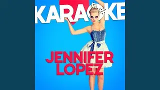 Hold It Don't Drop It (In the Style of Jennifer Lopez) (Karaoke Version)