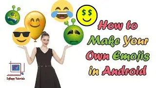 Make Your Own Emoji in Android
