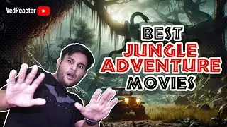 Top 3 Jungle Adventure Movies You Must Watch!