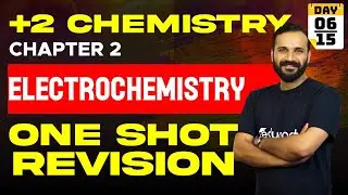 Plus Two Onam Exam Chemistry | Chapter 2 | Electrochemistry - One Shot | Eduport