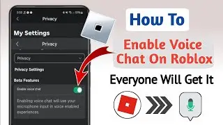 How to Get ROBLOX VOICE CHAT (2025) | How to Enable Voice Chat on Roblox