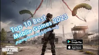 Top Ten Best Mobile Game of 2023