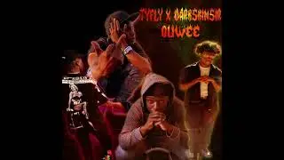 TyFly x DarkSkin Sir - OUWEE (official audio)