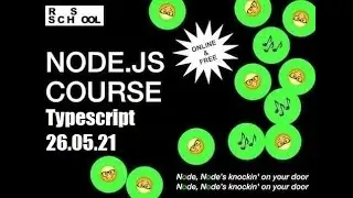 Node.js 2021Q2 Typescript 26.05.21 (part 1)