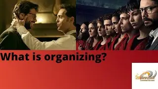 Meaning of Organizing | What is Organizing | Concept of Organizing