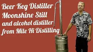 Beer Keg Distiller Moonshine Still and Alcohol Distiller