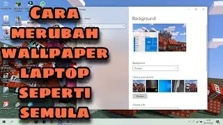 Tutorial Laptop  - Cara Merubah Wallpaper laptop seperti semula (7)