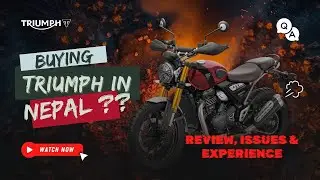 Top 5 Things you must know before buying Triumph in Nepal – Truth 🚀 | Issues, Service & Experience