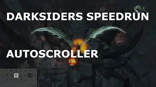 Darksiders any% Tutorial Part 4: The Autoscroller