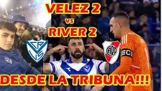 VELEZ 2 RIVER 2 (DESDE LA TRIBUNA)