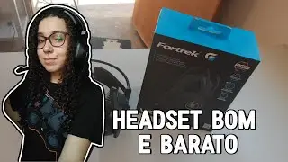 UNBOXING - HEADSET GAMER FORTREK GAMING VICKERS