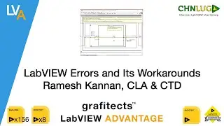 LabVIEW Errors and Its Workarounds   Ramesh Kannan   CLA,CTD   CHNLUG 2