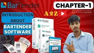 Bartender Software | Introduction about Bartender Software | Chapter - 1