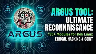 Argus: The ULTIMATE All-in-One Recon Tool for Kali Linux 2026! 🕵️‍♂️🔥