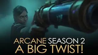 ARCANE SEASON 2 TEASER reveals a BIG TWIST