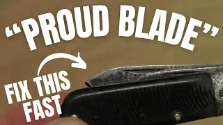 Fix Pocket Knife Proud Blade - Exposed Point In 2 Minutes