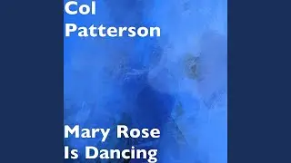 Mary Rose Is Dancing