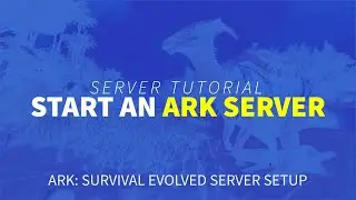 How To Start An ARK: Survival Evolved Server with Shockbyte Hosting