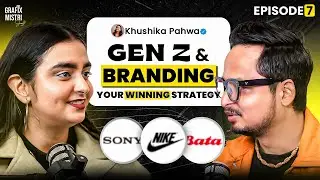 Modern Problems of Gen Z: Content Creation, Upskilling, Branding & more Ft. Khushika Pahwa | Ep.7