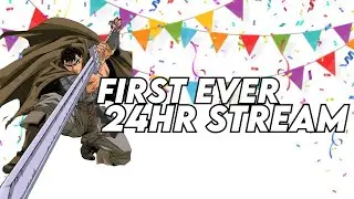 My first 24 hour stream....