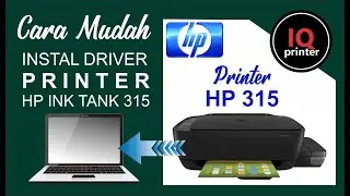 CARA INSTAL DRIVER PRINTER HP INK TANK 315 | PRINTER HP 315