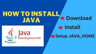 How to Install Java (jdk) on Windows - 7/8/10/11-mac and setup JAVA_HOME