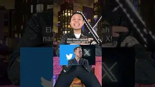 Elon Musk GANTI nama TWITTER jadi X?! Kenapa?? 