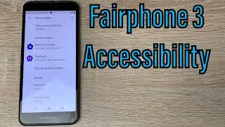 Fairphone 3 Accessibility Settings and features