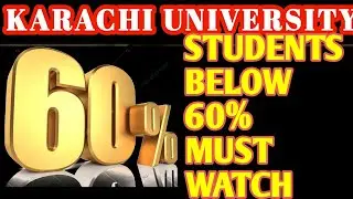 KARACHI UNIVERSITY ADMISSIONS 2023 I BELOW 60 PERCENT DEPARTMENT I KU ADMISSIONS