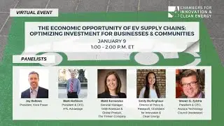 The Economic Opportunity of EV Supply Chains: Optimizing Investment for Businesses & Communities
