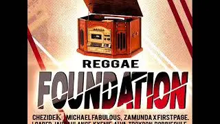 Reggae Foundation Riddim (Full) (Official Mix) Feat. Zamunda, Chezidek, Alva (August 2020)