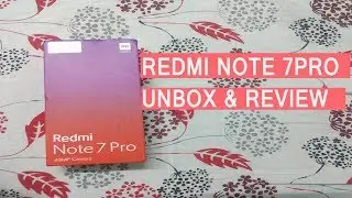 Redmi Note 7 Pro Unbox and review,Airtel 1120 Gb Free Internet