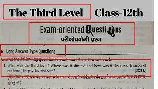 The Third Level Long Question Answer || The Third Level Long Answer Type Question Class 12th English