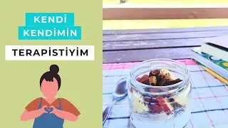 Kendi Kendimin Terapistiyim 💜🌿