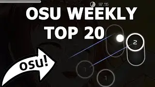 osu! weekly TOP 20 PP PLAYS