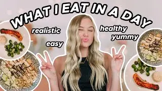 summer what i eat in a day 2021 | realistic & easy