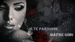LaviMyz. Je Te Pardonne. Maitre Gims.
