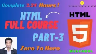 Html complete tutorial from zero to advance | Part - 3 | W3 School | code naman | #html