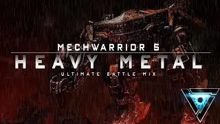 Mechwarrior 5 Battle Mix - Ultimate Soundtrack Visualizer