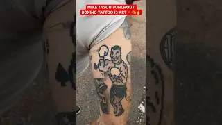 MIKE TYSON PUNCHOUT BOXING TATTOO IS ART 🥊🎨🔥