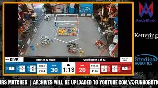 Match 7 | Robot in 30 Hours | Into the Deep